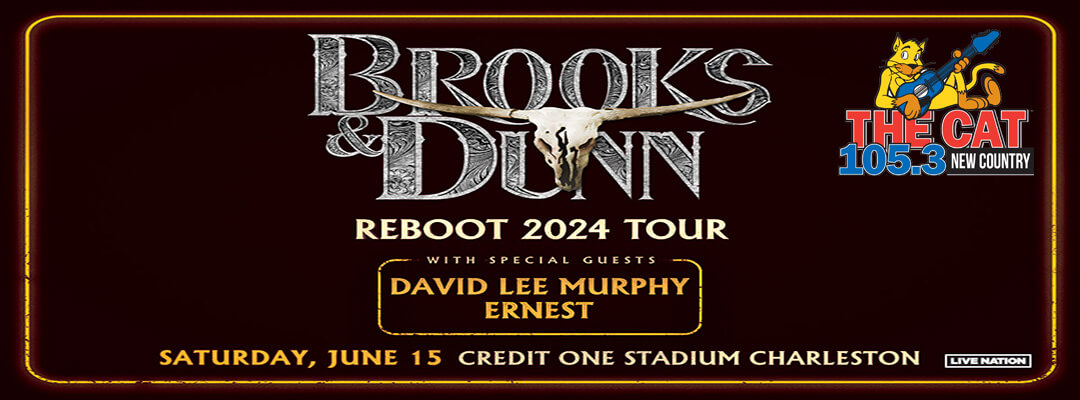 Brooks & Dunn Reboot 2024 Tour – June 15 In Charleston! – WGFG 105.3 ...